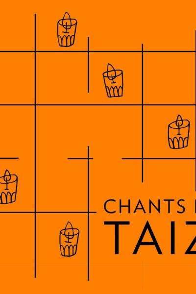 CHANTS DE TAIZE 2026-2027