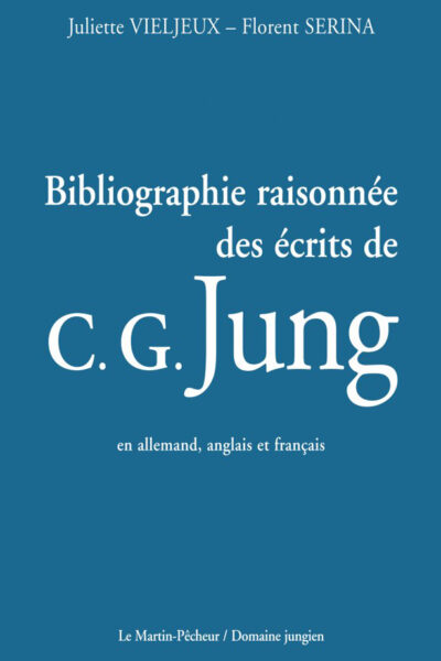 BIBLIOGRAPHIE RAISONNEE DES ECRITS DE C. G. JUNG