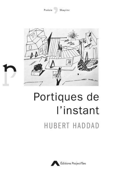 PORTIQUES DE L'INSTANT