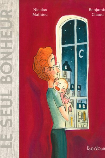 LE SEUL BONHEUR