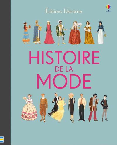 L'HISTOIRE DE LA MODE