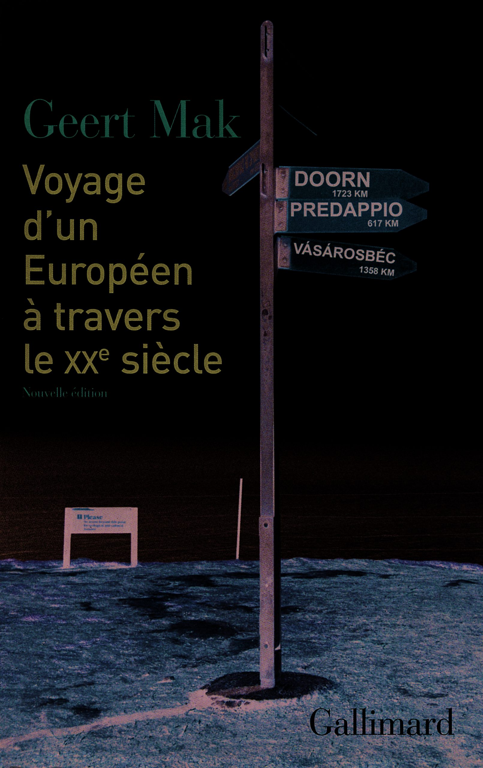 VOYAGE D'UN EUROPEEN A TRAVERS LE XXE SIECLE
