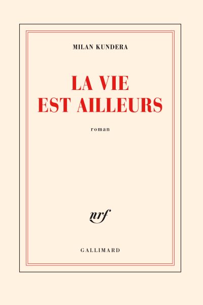 LA VIE EST AILLEURS