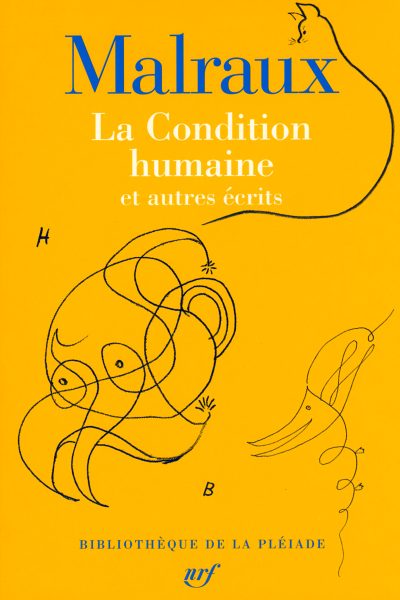LA CONDITION HUMAINE ET AUTRES ECRITS (TIRAGE SPECIAL)