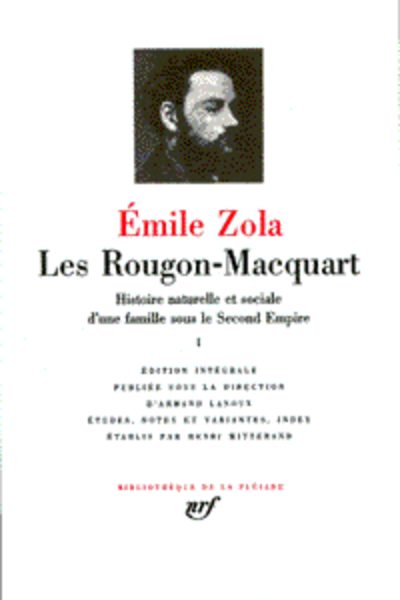 LES ROUGON-MACQUART T1(HISTOIRE NATURELLE ET SOCIALE D'UNE FAMILLE