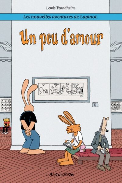 LAPINOT T04 UN PEU D'AMOUR
