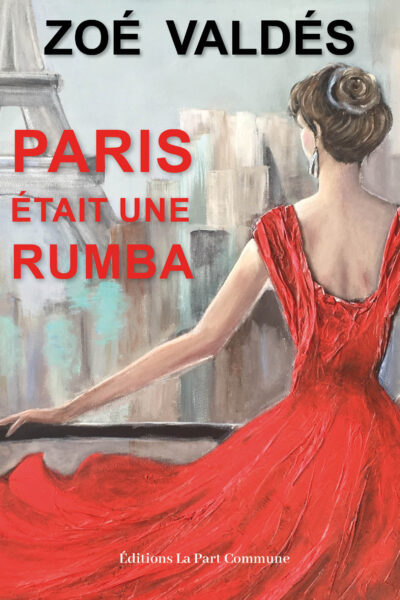 PARIS ETAIT UNE RUMBA