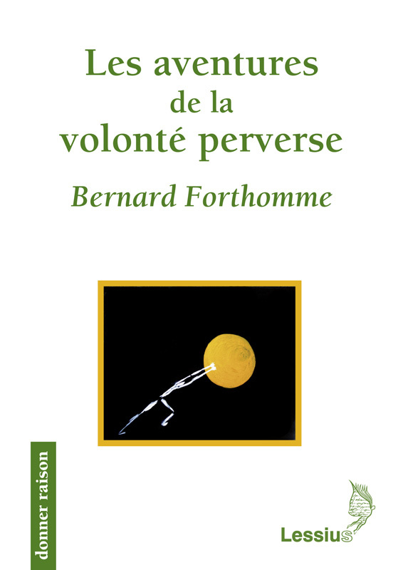 LES AVENTURES DE LA VOLONTE PERVERSE DR 28