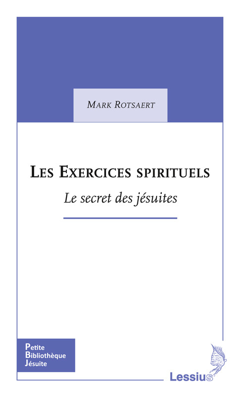 EXERCICES SPIRITUELS - LE SECRET DES JESUITES PBJ01