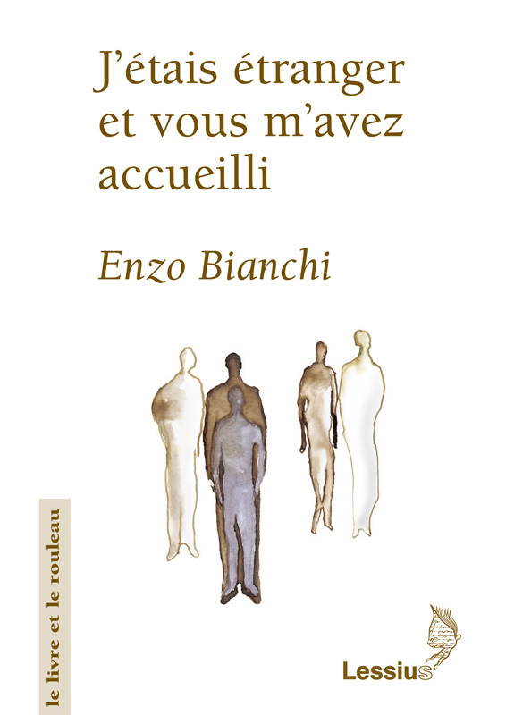 J'ETAIS ETRANGER ET VOUS M'AVEZ ACCUEILLI LE LIVRE ET LE ROULEAU 31