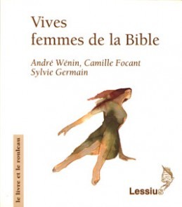 VIVES, FEMMES DE LA BIBLE
