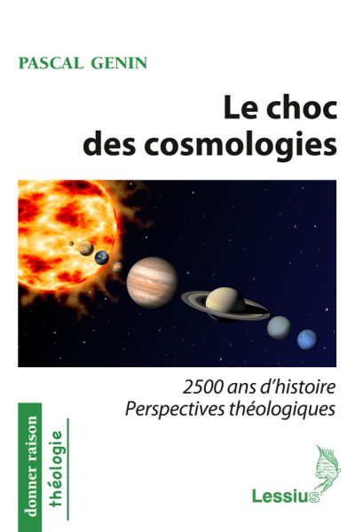 LE CHOC DES COSMOLOGIES
