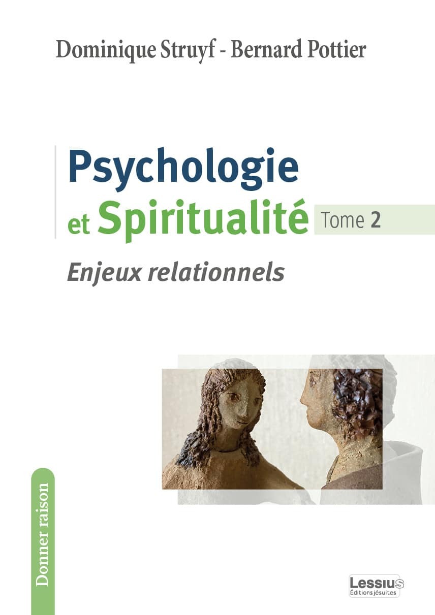 PSYCHOLOGIE ET SPIRITUALITE T2 ENJEUX RELATIONNELS