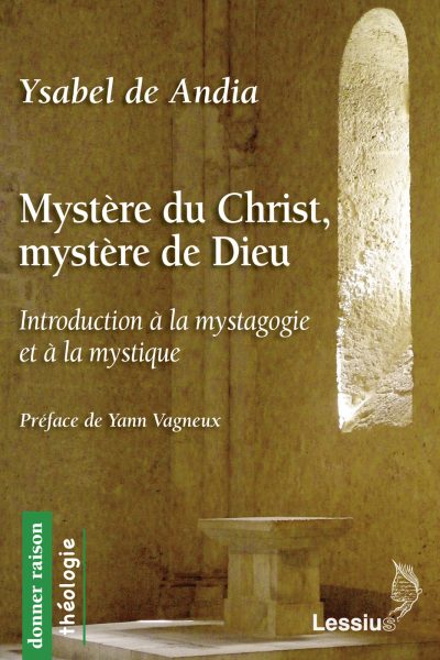 MYSTERE DU CHRIST, MYSTERE DE DIEU