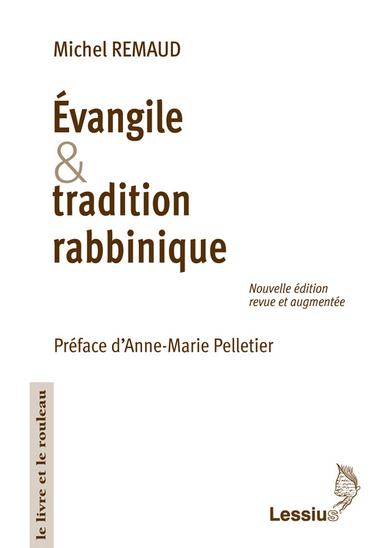 EVANGILE ET TRADITION RABBINIQUE - NOUVELLE EDITION REVUE ET AUGMENTEE 53