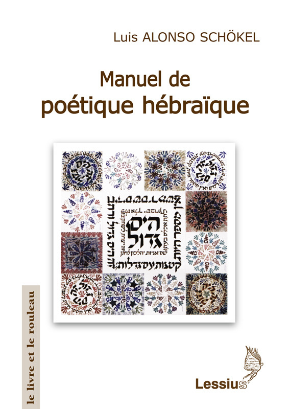 MANUEL DE POETIQUE HEBRAIQUE LE LIVRE ET LE ROULEAU 41