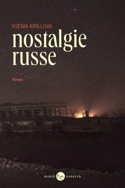 NOSTALGIE RUSSE