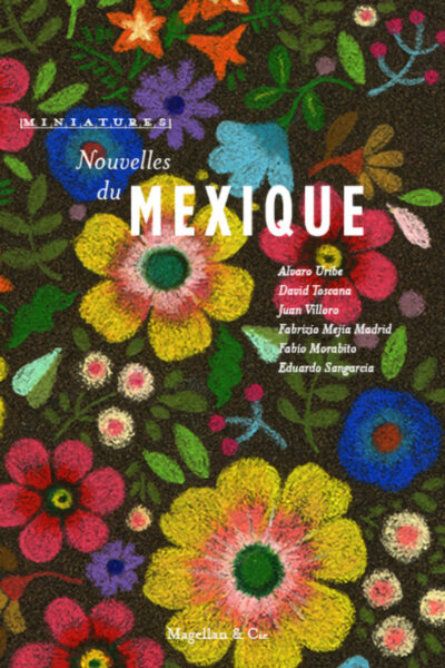 NOUVELLES DU MEXIQUE