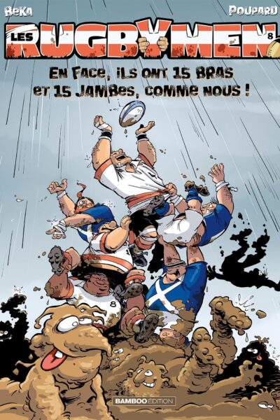 LES RUGBYMEN - TOME 08