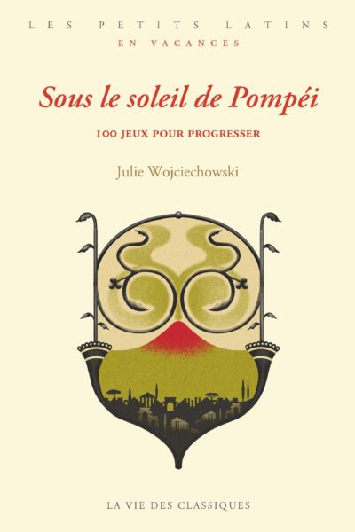 SOUS LE SOLEIL DE POMPEI