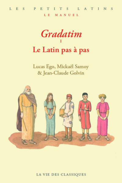 GRADATIM T01 LE LATIN PAS A PAS - ILLUSTRATIONS, COULEUR