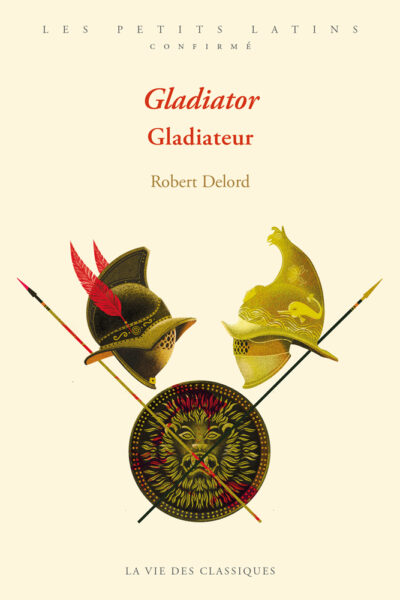 GLADIATOR. GLADIATEUR. - NIVEAU CONFIRME