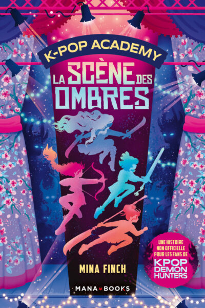 K-POP ACADEMY T01 LA SCENE DES OMBRES