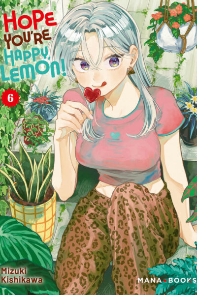 HOPE YOU'RE HAPPY, LEMON! T06