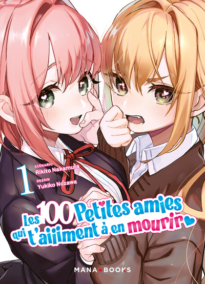 T01 LES 100 PETITES AMIES QUI T'AIIIMENT A EN MOURIR