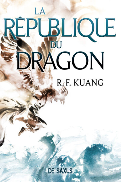 LA REPUBLIQUE DU DRAGON T02 LA GUERRE DU PAVOT