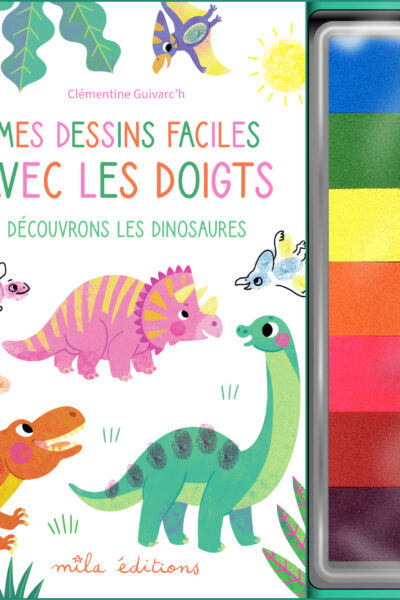 MES DESSINS FACILES AVEC LES DOIGTS - DECOUVRONS LES DINOSAURES - AVEC UNE PALETTE DE TAMPONS ENCRES