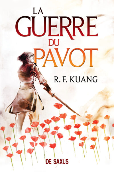 LA GUERRE DU PAVOT T01 LA GUERRE DU PAVOT