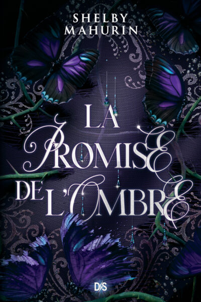 LA PROMISE DES OMBRES T02 LE VOILE ECARLATE (BROCHE)