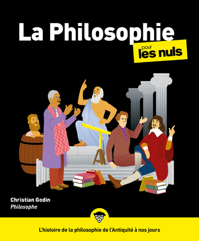 LA PHILOSOPHIE POUR LES NULS, 3E ED.