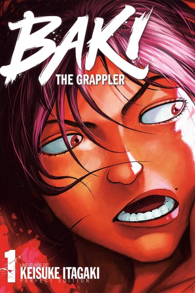 BAKI THE GRAPPLER T01 PERFECT EDITION