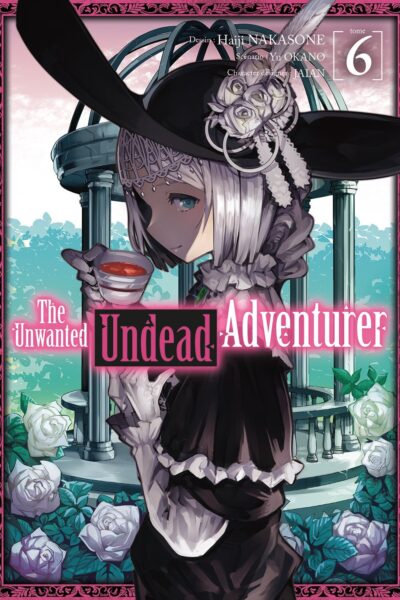 THE UNWANTED UNDEAD ADVENTURER T06