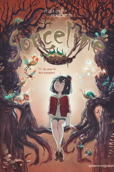 SORCELINE T03 AU COEUR DE MES ZOORIGINES