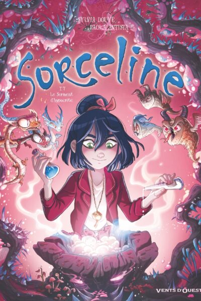 SORCELINE - TOME 07 - LE SERMENT D'HYPOCRITE