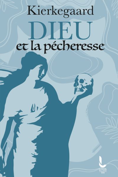 DIEU ET LA PECHERESSE