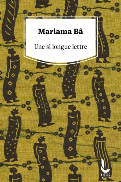 UNE SI LONGUE LETTRE