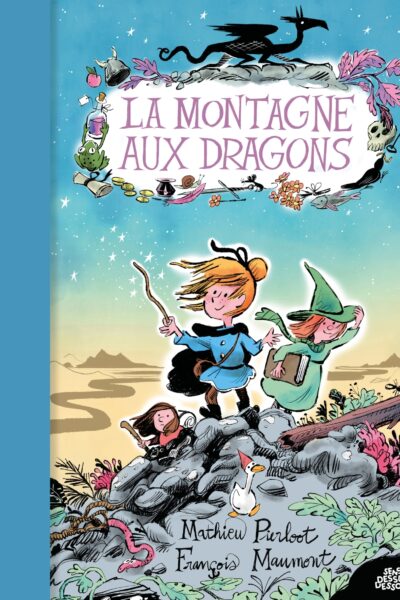 LA MONTAGNE AUX DRAGONS