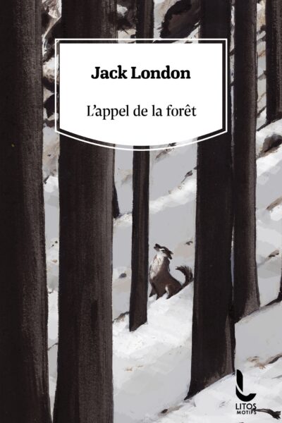 L'APPEL DE LA FORÊT