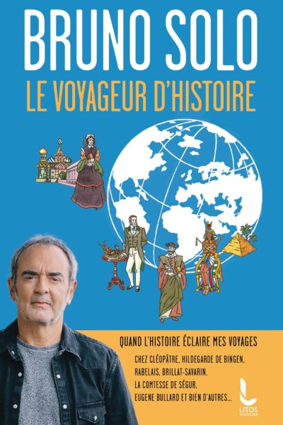 LE VOYAGEUR D'HISTOIRE