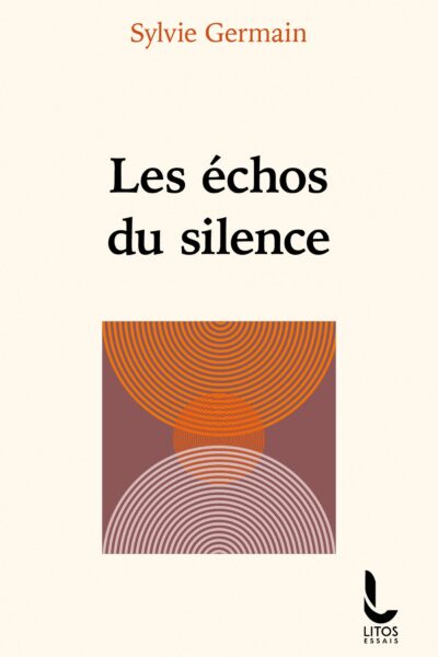 LES ECHOS DU SILENCE