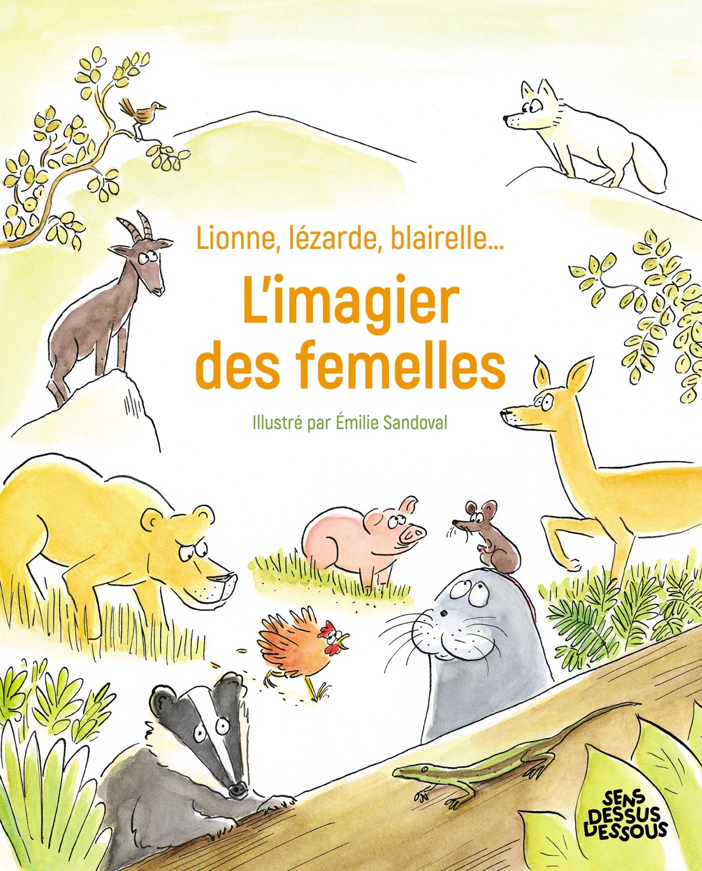 LIONNE, LEZARD, BLAIRELLE - L' IMAGIER DES FEMELLES