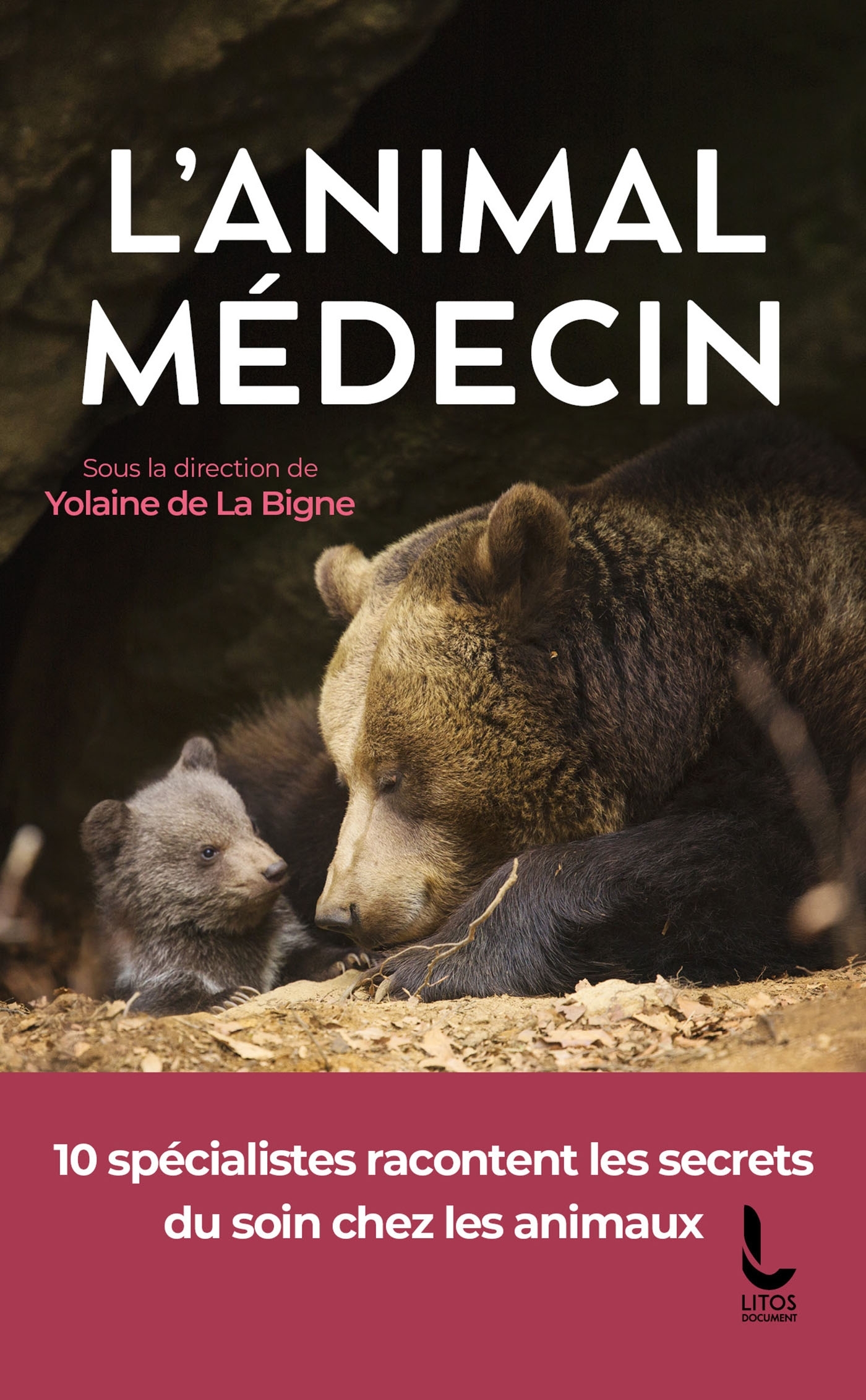 L'ANIMAL MEDECIN