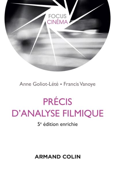 PRECIS D'ANALYSE FILMIQUE - 5E ED.