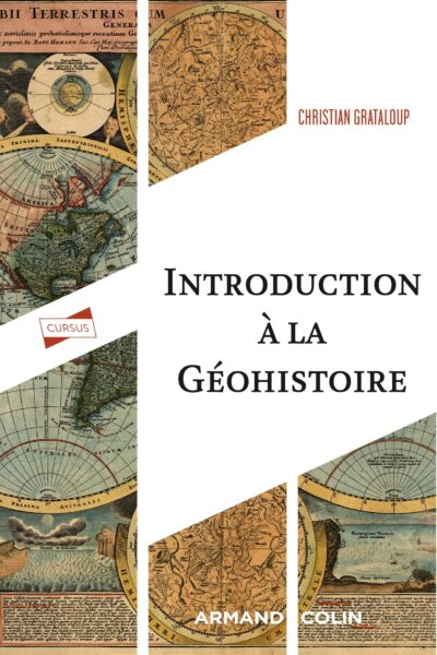 INTRODUCTION A LA GEOHISTOIRE
