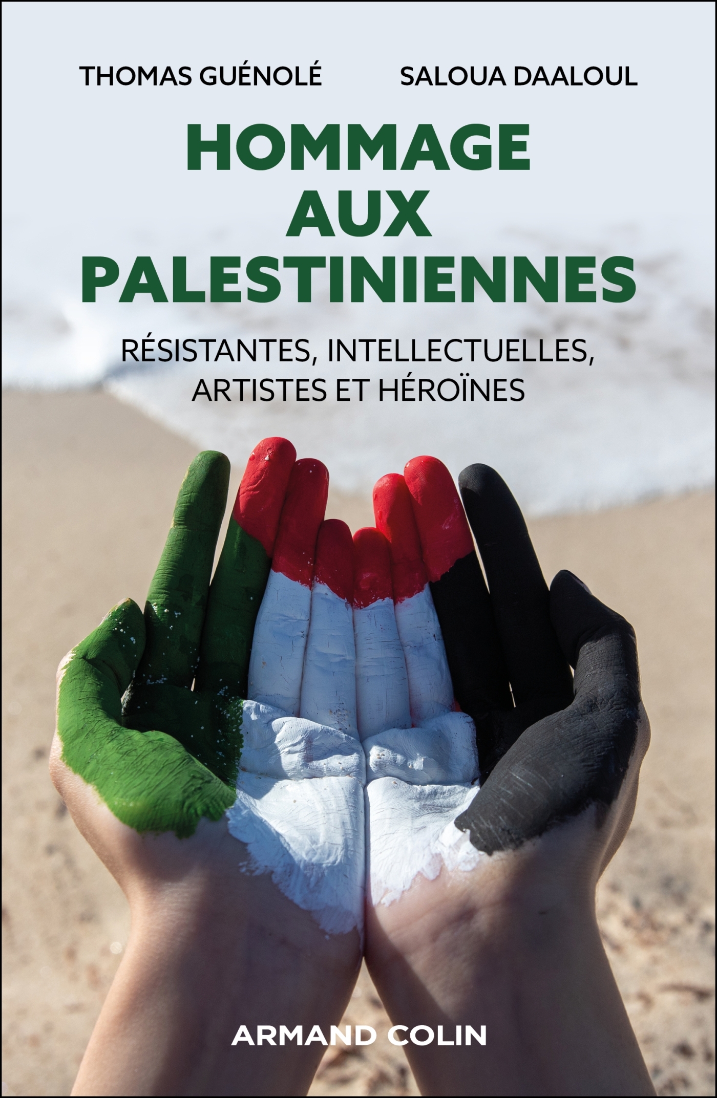HOMMAGE AUX PALESTINIENNES - RESISTANTES, INTELLECTUELLES, ARTISTES ET HEROÏNES