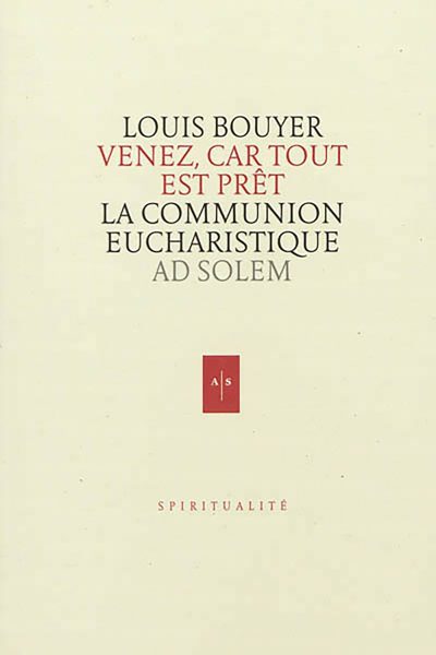 VENEZ CAR TOUT EST PRET LA COMMUNION EUCHARISTIQUE